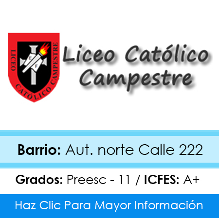 Liceo Catolico Campestre en la zona Noroccidental de Bogotá, sector Suba