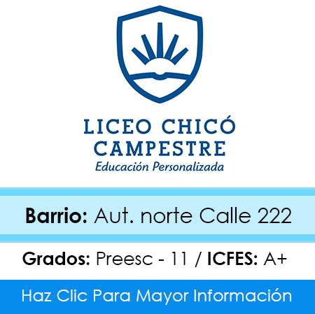 Liceo Chico Campestre en la zona Noroccidental de Bogotá, sector Suba